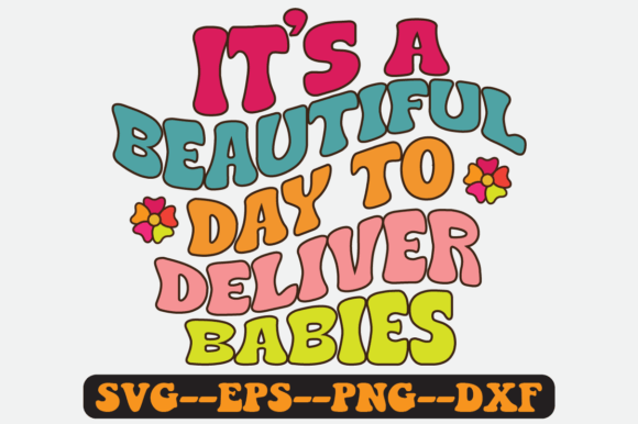 Review: It’s a Beautiful Day to Deliver Babies Design