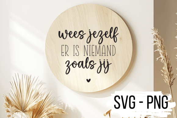 Review: Wees Jezelf Er is Niemand Zoals Jij SVG